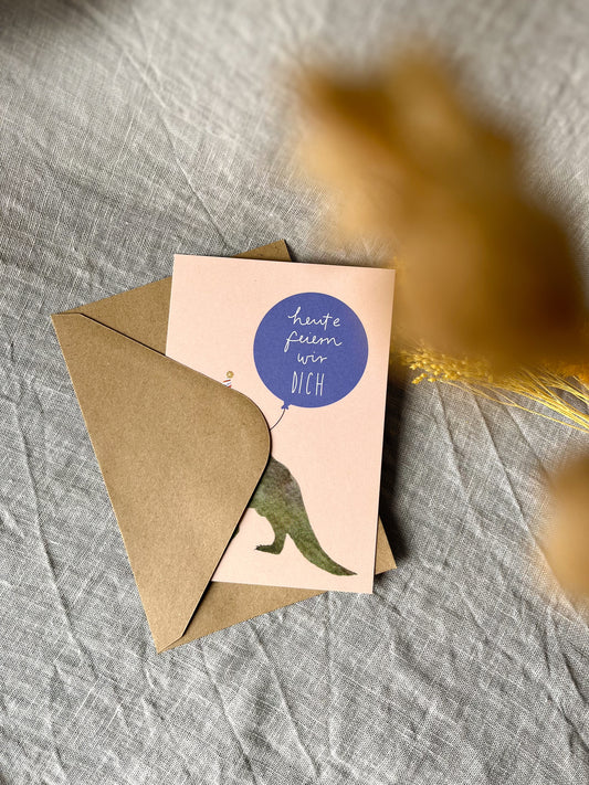 Geburtstagskarte Heute feiern wir dich (Postkarte A6)